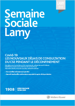 Numéro gratuit - Semaine Sociale Lamy - De nouvelles ordonnances à paraître 2020